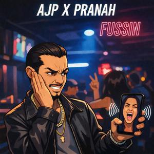 FUSSIN (feat. PRANAH) (Spanglish Version)