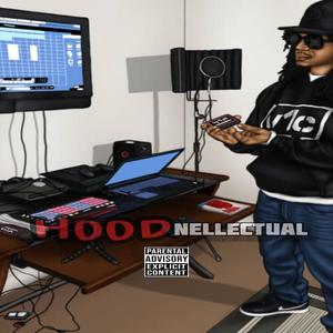 Hoodnellectual (Explicit)