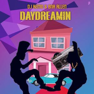 Daydreamin' (feat. BNA Allen)