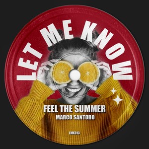 Feel the Summer (Edit)