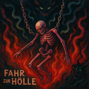 Fahr zur Hölle (Explicit)