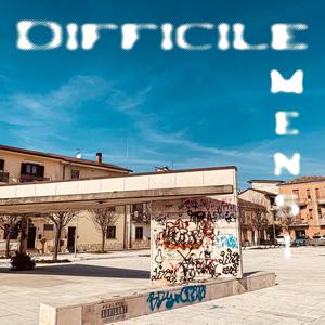 DIFFICILE (feat. Carmen, Lowa & Ghetty)