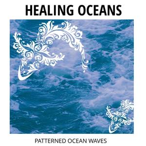 Healing Oceans - Patterned Ocean Waves