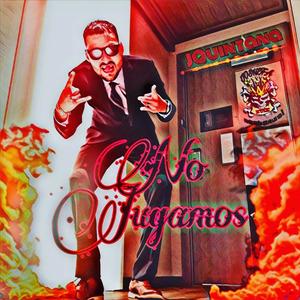 No Jugamos, Vol. 2 (Explicit)