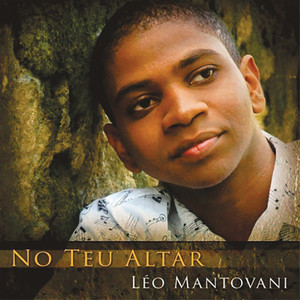 Léo Mantovani - Sim, Eu Irei
