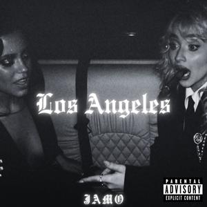 Los Angeles (Explicit)