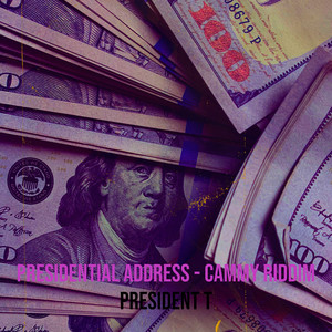 Presidential Address - Cammy Riddim (Explicit)