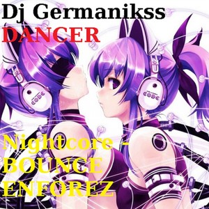 Nightcore-Bounce Enforez