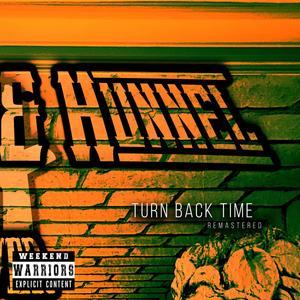 Turn back time (remastered)