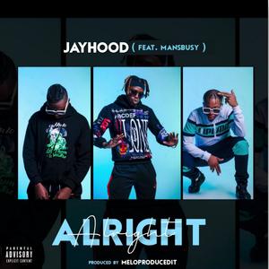 Alright(feat. Ex Global) (Explicit)