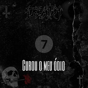 Curou o Meu Ódio (Explicit)