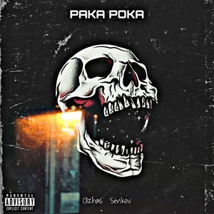 Paka Poka (Explicit)