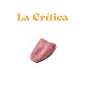 La Critica (Explicit)