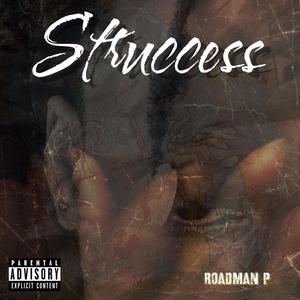 Struccess (Explicit)