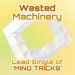 Wasted Machinery