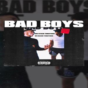 Bad Boys (feat. Delmar OE) [Explicit]