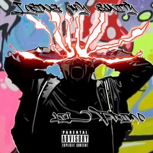 Losing My Sanity (Explicit)