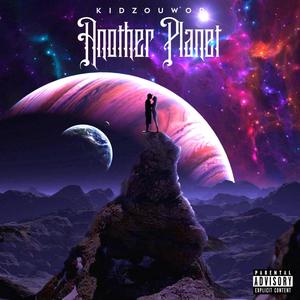 Another Planet (Explicit)