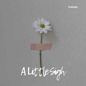 A Little Sigh (Extended Mix)