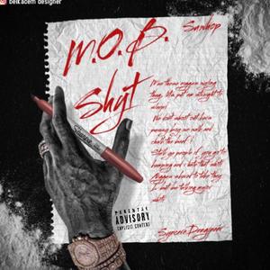 M.O.B. Shyt (Explicit)