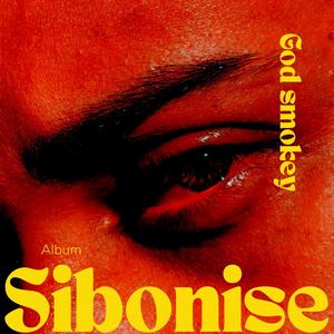 Sibonise (Explicit)