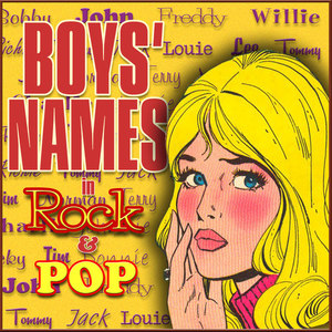 Boys' Names in Rock & Pop