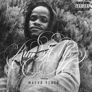 Run It Up (Explicit)