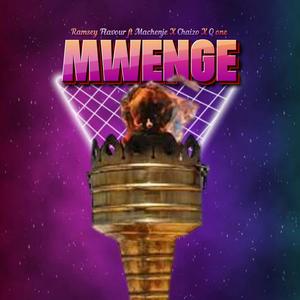 Mwenge (feat. Machenje,Chaizo & Q one)