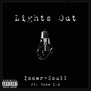 Lights Out (feat. Tone I.E) (Explicit)