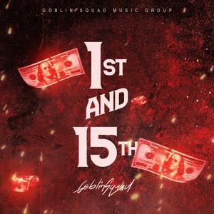 1st & 15th (feat. Mobee Jones) [Explicit]