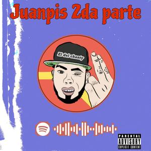 Juanpis 2 (Explicit)