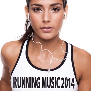 Running Music 2014 (Deluxe Edition)