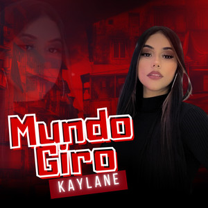 Mundo Giro (Explicit)