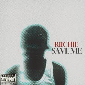 Save me (Explicit)