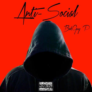 Anti-Social (Explicit)