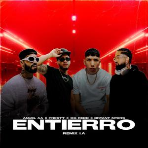 Entierro (feat. Prestt, Anuel Aa & Bryant myers) [Explicit]