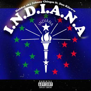 I.N.D.I.A.N.A (feat. Don Kiloww) (Explicit)