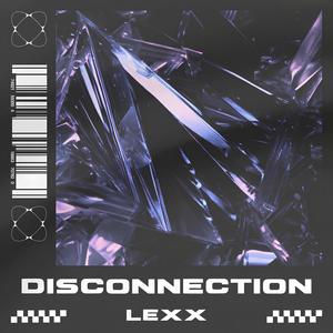 DISCONNECTION