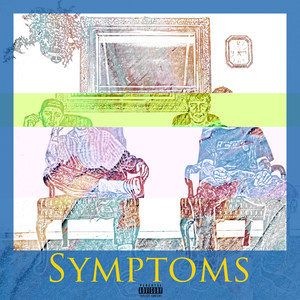 Symptoms (Explicit)