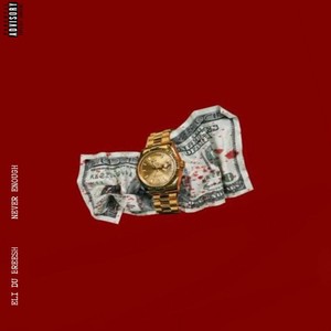 Never Enough (Explicit)