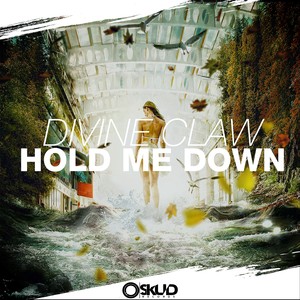 Hold Me Down