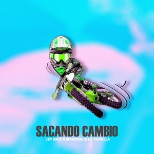 Sacando Cambio (Explicit)