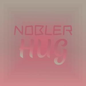 Nobler Hug