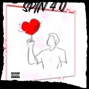 Spin 4 U (feat. Daay Dizzle)