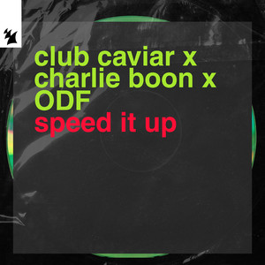 Speed It Up (Extended Mix)