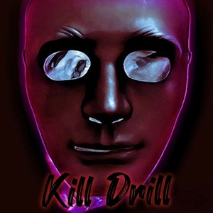 Kill Drill (feat. 5CJ2)