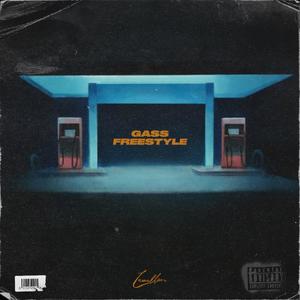 Gass Freestyle (Explicit)