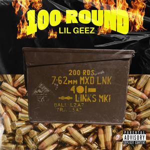 100 ROUND (feat. Prodronreaper) (Explicit)