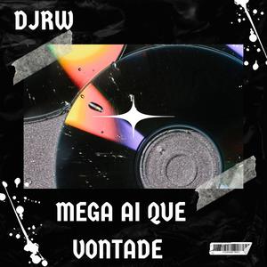 MEGA AI QUE VONTADE (Explicit)