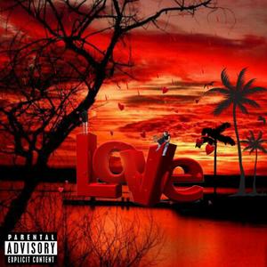 Love (Explicit)